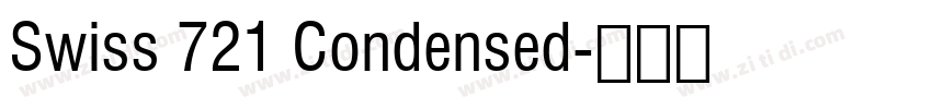 Swiss 721 Condensed字体转换 Swiss 721 Condensed字体转换